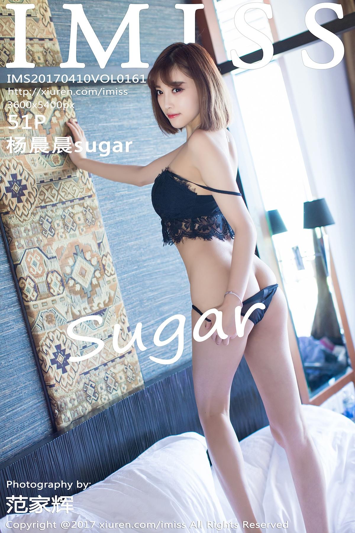[IMiss爱蜜社] 2017.04.10 Vol.161 杨晨晨sugar[51+1P206M]
