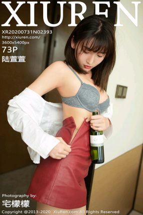 [XiuRen秀人网] 2020.07.31 No.2393 陆萱萱 剧情酒后女孩主题系列 [73+1P]